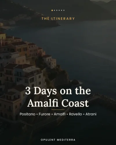 3 Days on the Amalfi Coast: The Itinerary We'd Actually Follow Amalfi coast guide